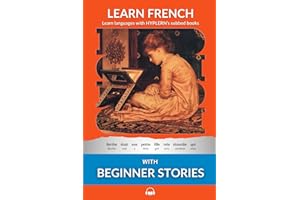 Learn French - Beginner Stories: Interlinear French to English