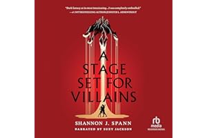 A Stage Set for Villains