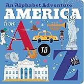 America from A to Z: An Alphabet Adventure