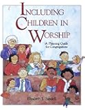 Parenting in the Pew: Guiding Your Children into the Joy ...