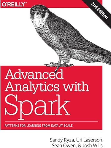 Download Advanced Analytics With Spark: Patterns for Learning from Data at Scale PDF