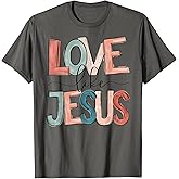 Love Like Jesus T-Shirt