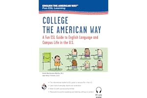 English the American Way: A Fun ESL Guide for College Students (Book + Audio) (English as a Second Language Series)