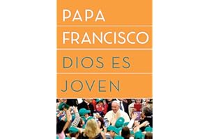 Dios es joven (Spanish Edition)