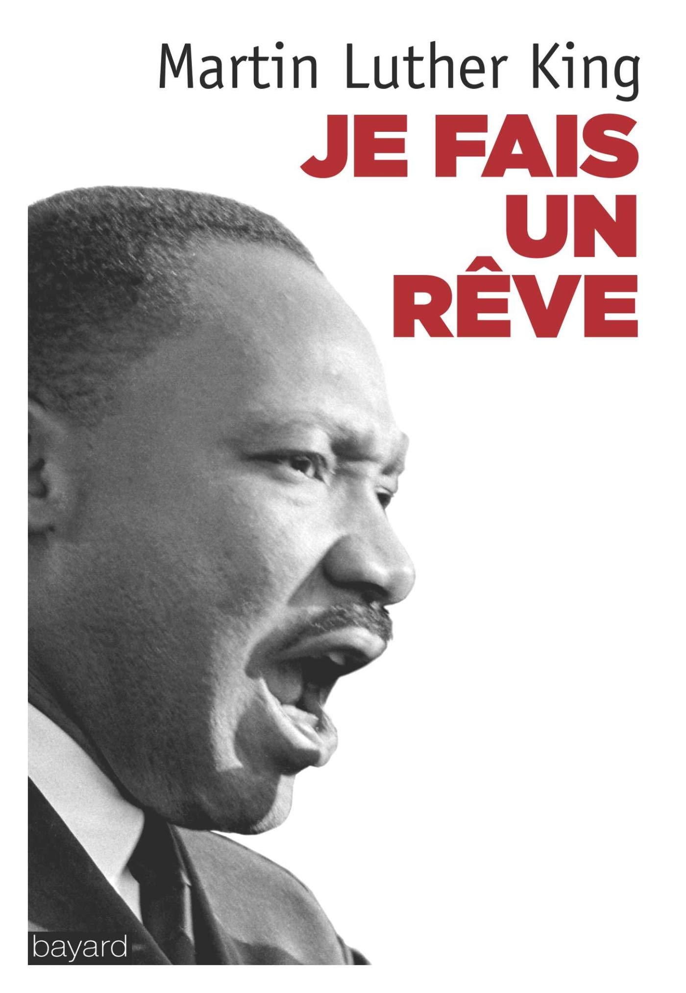 Je Fais Un Reve Histoire French Edition King Martin Luther Amazon Com Books