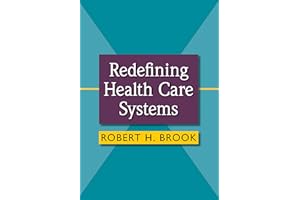 Redefining Health Care Systems