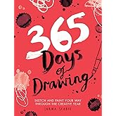 365 Days of Drawing: Sketch and Paint Your Way Through the Creative Year