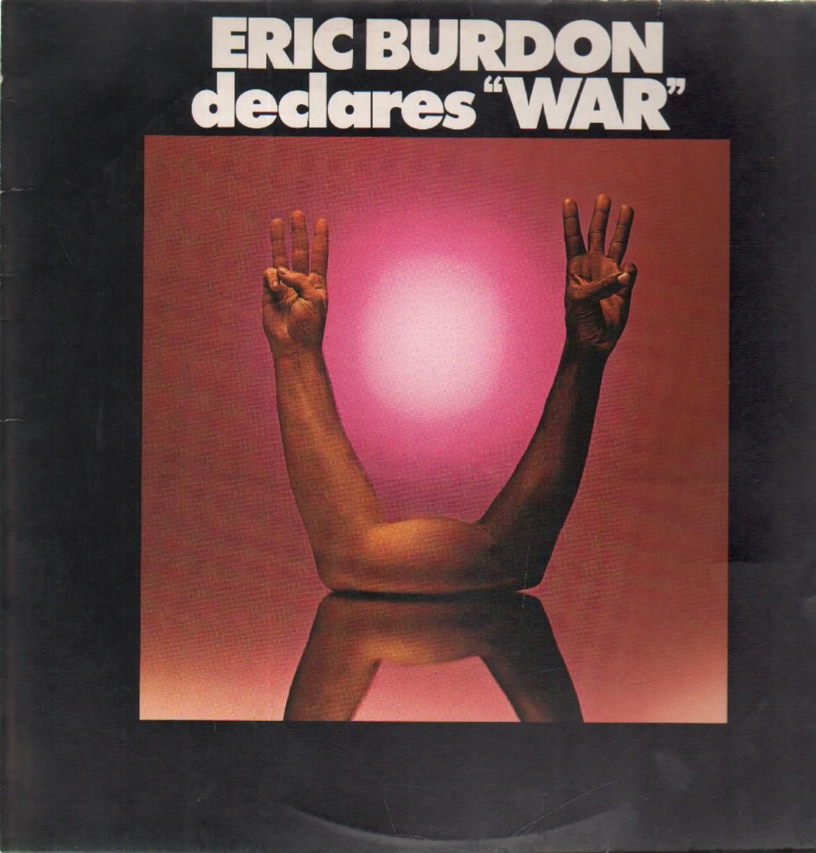 WAR eric burdon declares war Music WAR eric burdon declares war Music