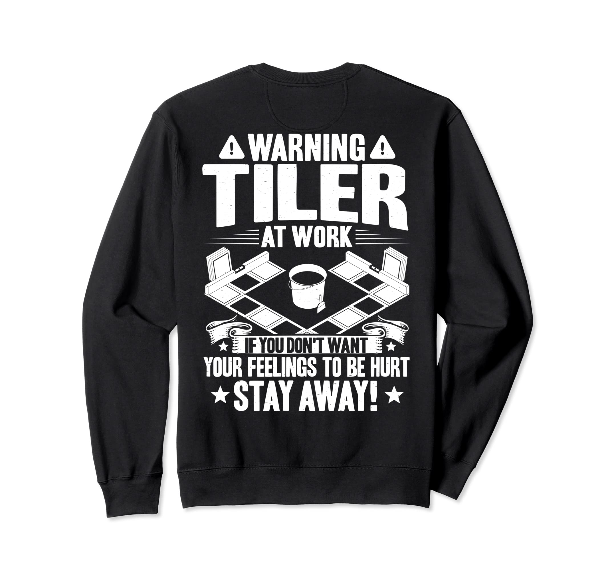 Tile Man Tile Setter At Work Floor Tiler Sweatshirt