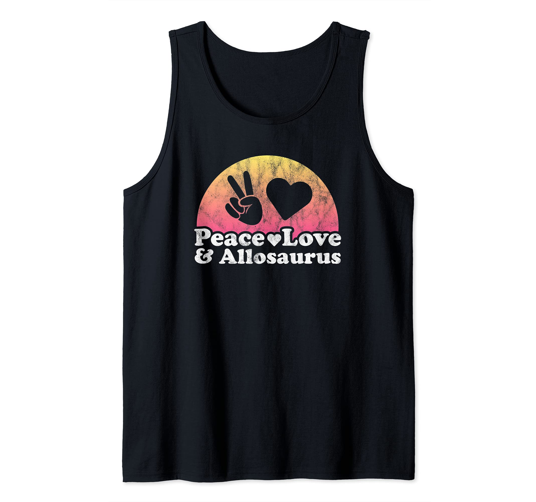 Peace Love and Allosaurus Dinosaur Tank Top
