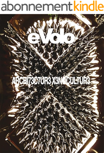 Download Architecture Xenoculture (eVolo Book 5) (English Edition) PDF