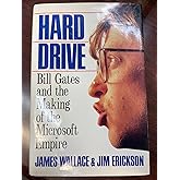Hard Drive: Bill Gates and the Making of the Microsoft Empire