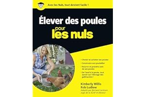 Elever des poules pour les nuls (French Edition)