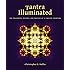 Tantra Illuminated: The Philosophy, History, and Practice of a Timeless Tradition