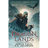 Dragon Lands (The Shadow's Dragon)
