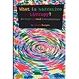What is narrative therapy?: An easy-to-read introduction (Gecko 2000)
