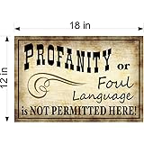 12" X 18" PVC SIGN VINTAGE STYLE NO FOUL LANGUAGE PROFANITY STORE / SHOP SIGN