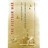 The Vietnam War: An Assessment by South Vietnam’s Generals (Modern Southeast Asia Series)