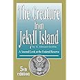 The Creature from Jekyll Island: A Second Look at the Federal Reserve