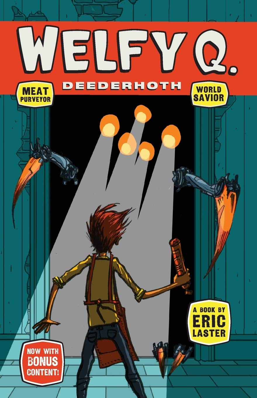 Image result for  Welfy Q. Deederhoth--Meat Purveyor, World Savior"