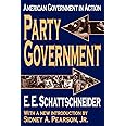 Party Government: American Government in Action (Library of Liberal Thought)