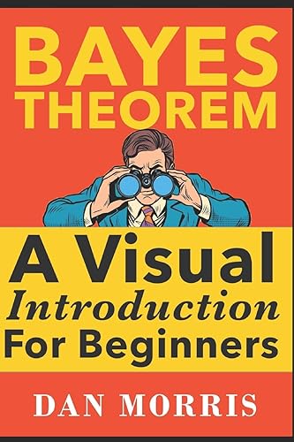 Download Bayes' Theorem Examples: A Visual Introduction For Beginners PDF