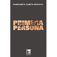 Primera persona (Ficciones Reales nº 17) (Spanish Edition) book cover