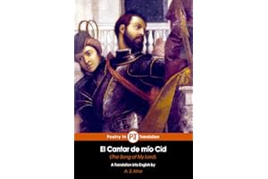 El Cantar de mío Cid: The Song of My Lord