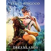 James Bidgood. Dreamlands