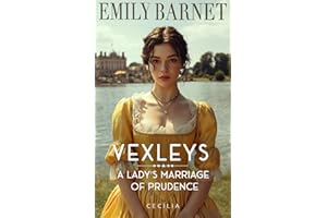 A Lady’s Marriage of Prudence: A Historical Regency Romance Novel: (VEXLEYS Book 2)