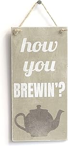 Meijiafei How You Brewin - Handmade Stylish Country Hanging PVC Kitchen Tea Coffee Sign 10