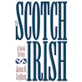 Scotch-Irish: A Social History