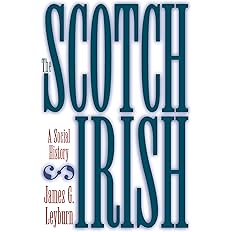 Scotch-Irish: A Social History