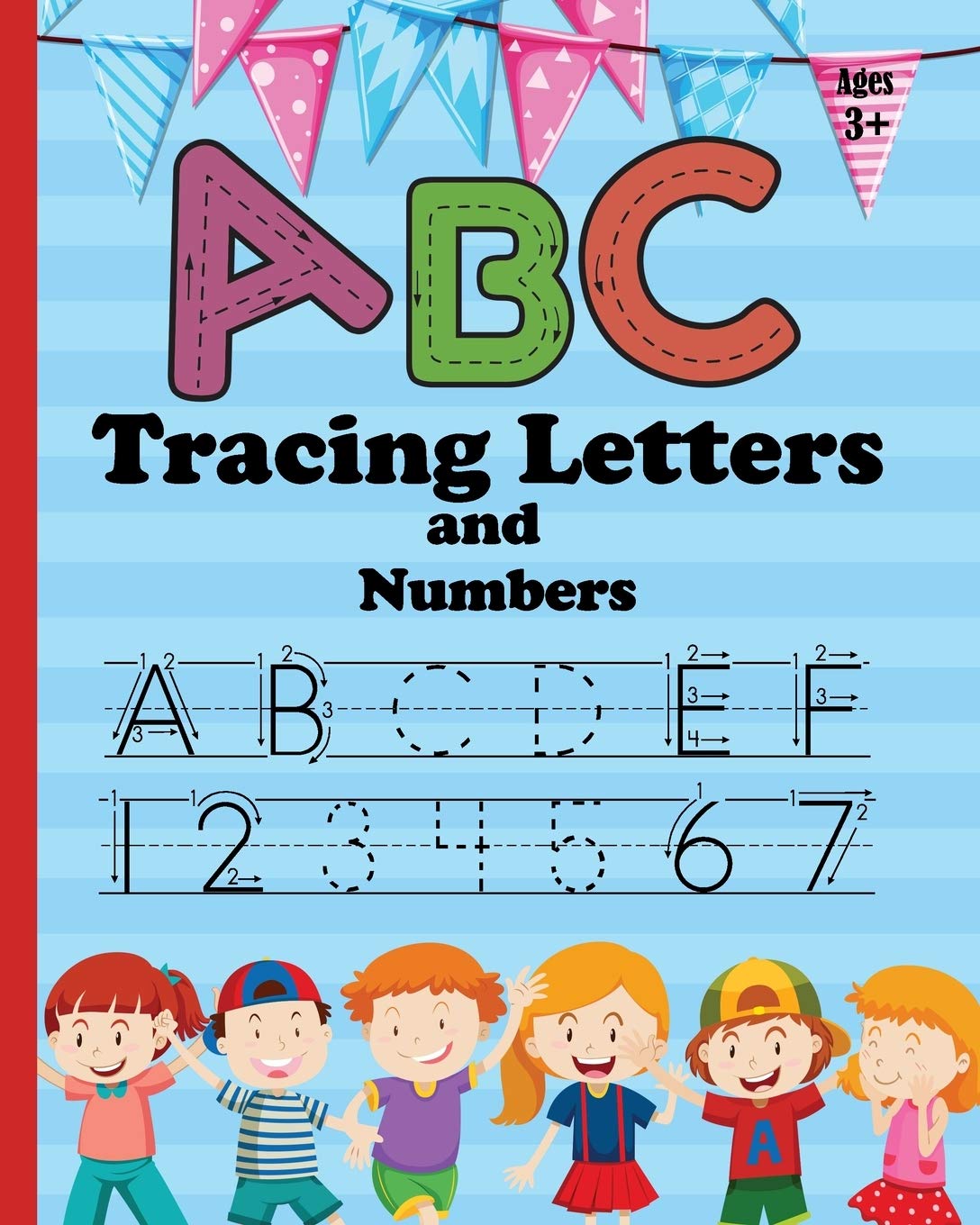 ABC Letter Tracing and Number: Practice Workbook for Tracing Numbers and  Letters for Kindergarten and Preschool Kids Learning to Write and Count:  Press, TreeDa: 9781655824500: Amazon.com: Books