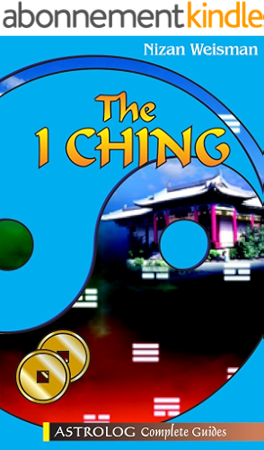 Download THE I CHING (Astrolog Complete Guides) (English Edition) PDF