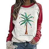 LLHXRUI Christmas Palm Tree Sweatshirt for Women Funny Hawaiian Beach Tropical Xmas Pullover Long Sleeve Christmas Shirt Top