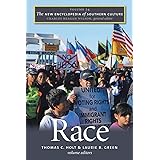 The New Encyclopedia of Southern Culture: Volume 24: Race