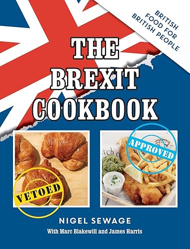 Download The Brexit Cookbook: British Food for British People PDF