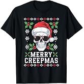 Merry Creepmas Ugly Sweater Skull in Sunglasses Funny Horror T-Shirt