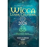 Wicca Lunar Calendar - 2026: Unveil Moon Phases and Cycles With a Grimoire Almanac To sync your inner Goddess with Lunar Energy.