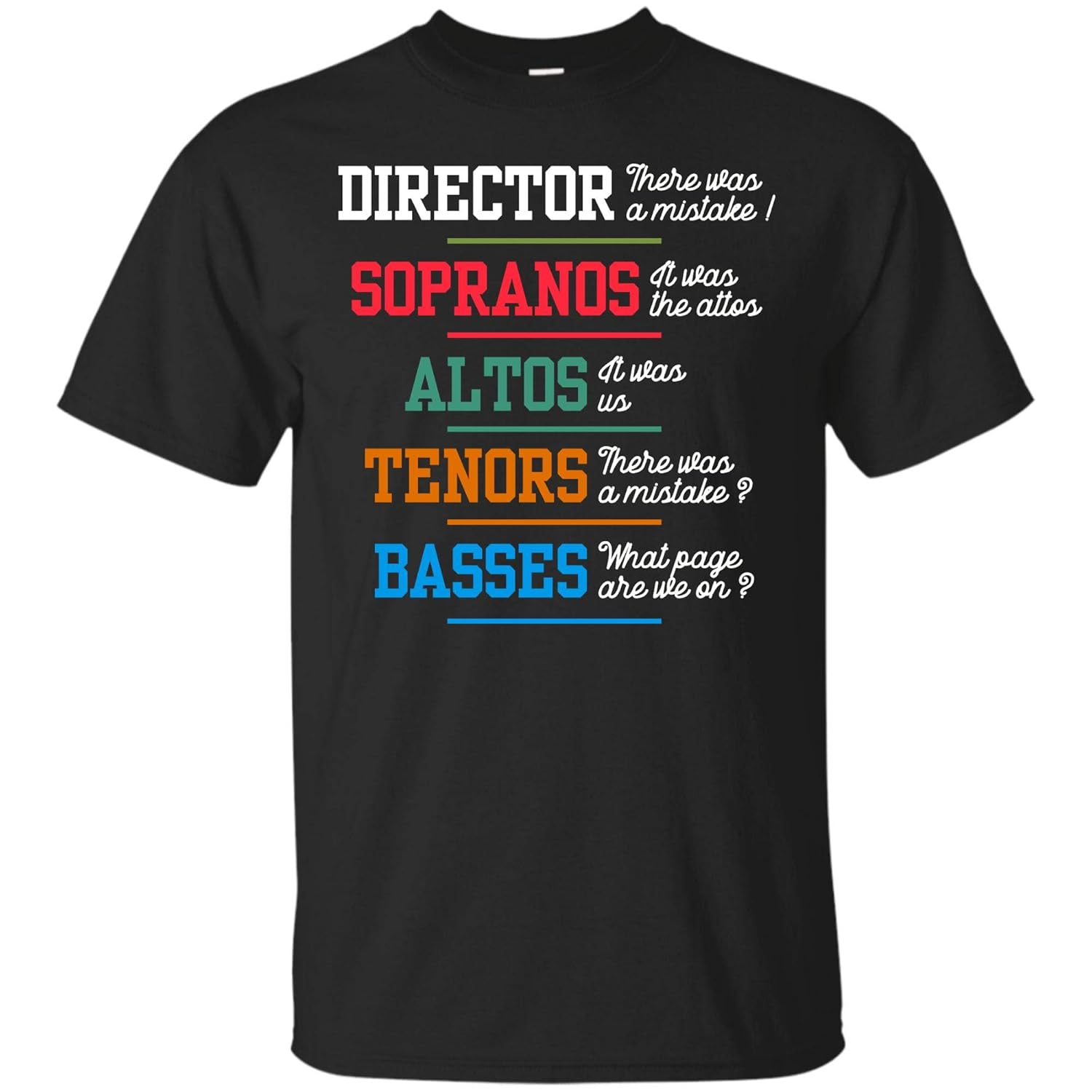 Funny Choir Director T Shirt Soprano Alto Tenor Bass Joke Kinihax