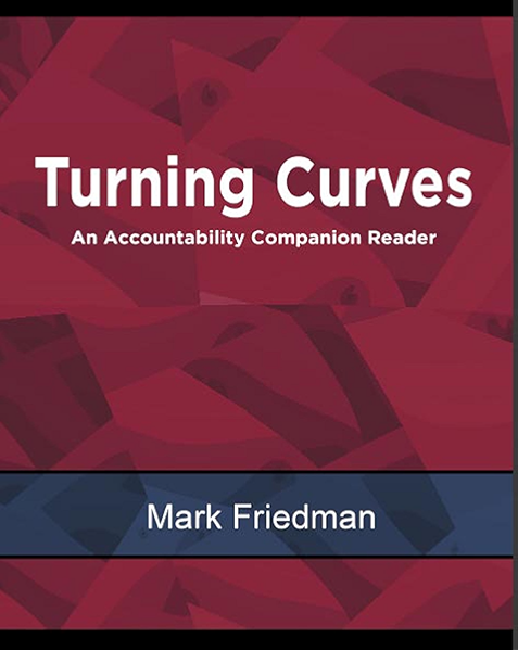 Amazon Com Turning Curves An Accountability Companion Reader Ebook Friedman Mark Kindle Store