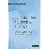Optimization Methods in Finance (Mathematics, Finance and Risk, Series Number 5)