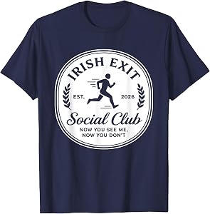 Irish Exit Social Club Now You See Me Funny Introvert Joke T-Shirt