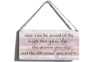 QIOUS Inspirational Signs Gift Farmhouse May You Be Proud of the Work You Do Wooden Hanging Sign Rustic Wall Art Home Office Decoration 12 x 6 Inches…