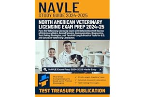 NAVLE Study Guide 2024-2025: Pass the Veterinary Licensing Exam with Detailed Content Review of Veterinary Roles, Animal Spec