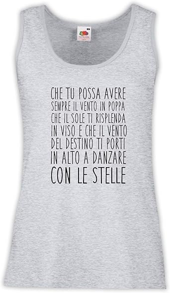 Settantallora Canottiera Donna J239 Bella Frase Di Buon Auspicio Amazon It Abbigliamento