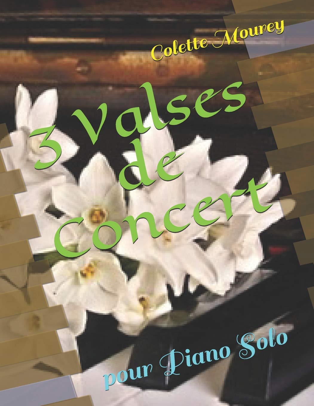 3 Valses de Concert: pour Piano Solo: 1 (Collection "Petits Doigts")