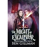The Might of Excalibur