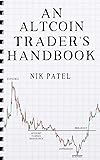 An Altcoin Trader's Handbook